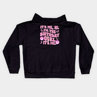 Its Me Hi Im The Birthday Girl Music Family Matching Kids Hoodie